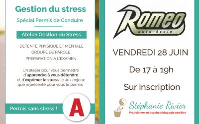 Atelier Gestion du Stress à l’auto-école Roméo – Juvisy sur Orge